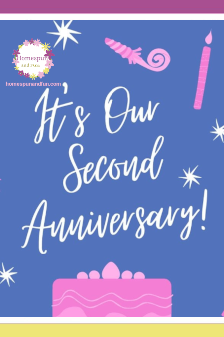 HOMESPUN AND FUN TURNS TWO!