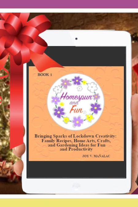 HOMESPUN AND FUN FOR COOKING, CRAFTING, AND CULTIVATING JOY